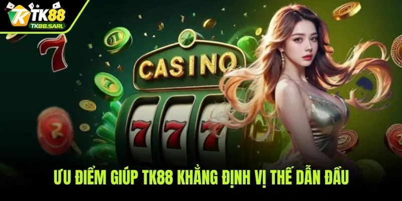 TK88 64 Những thế mạnh vượt trội tạo nên sức hút của TK88